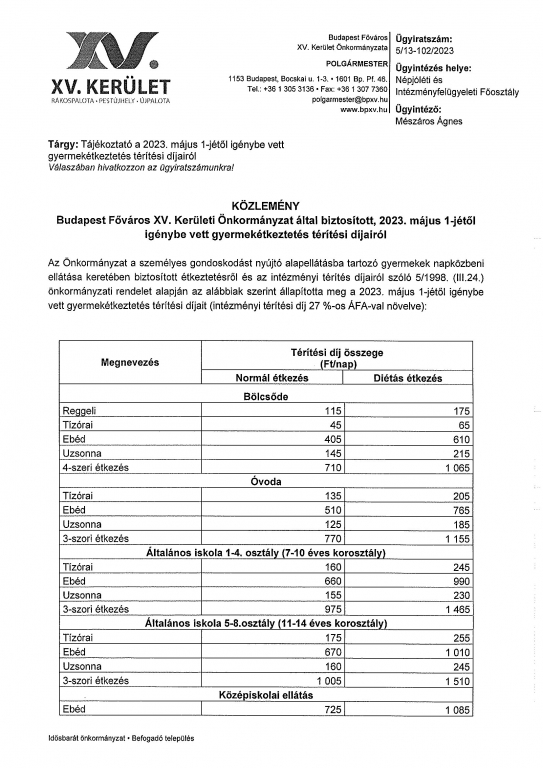 Tájékoztató a 2023 május 1-jétől igénybe vett gyermekétkeztetés térítési díjairól